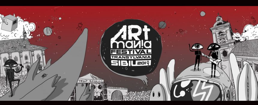 ARTmania Festival 2019: Noutați in line-up si bilete pe zile